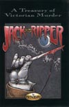 Treasury of Victorian Murder: Jack the Ripper, A