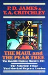 Maul and the Pear Tree: The Ratcliffe Highway Murders 1811, The