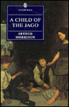 Child of the Jago, A